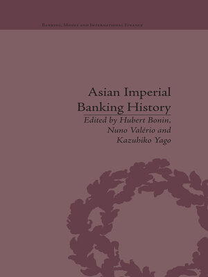 cover image of Asian Imperial Banking History